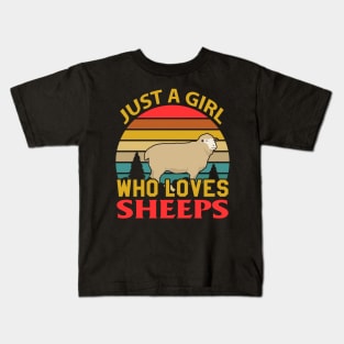 Just A Girl Who Loves Sheep Sheeps Lover Gift Kids T-Shirt